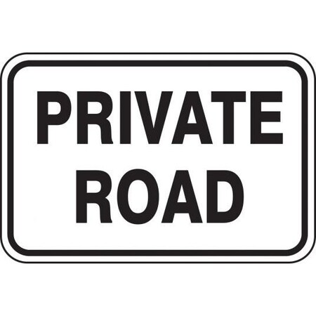 ROADWAY SIGN PRIVATE ROAD 12 In X 18 In MVHR440VA